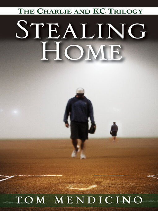 Title details for Stealing Home (bundle set) by Tom Mendicino - Wait list